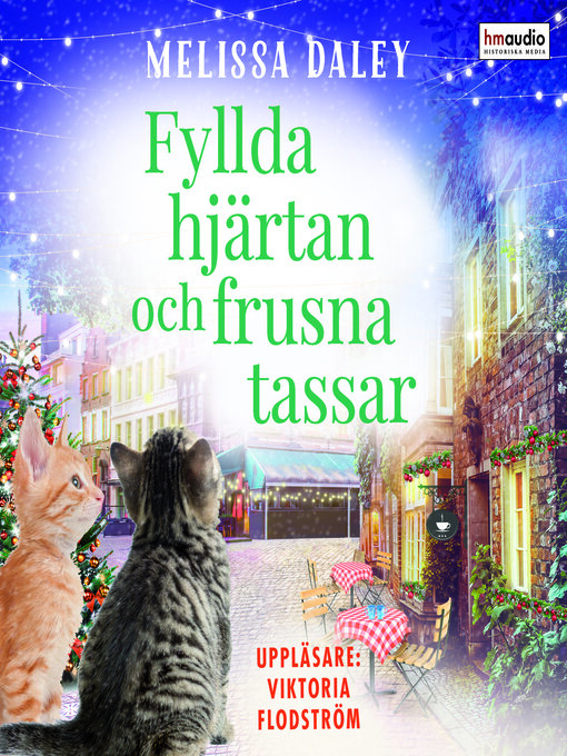 Titeldetaljer för Fyllda hjärtan och frusna tassar av Melissa Daley - Tillgänglig